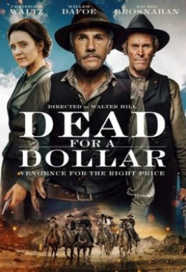 فيلم Dead for A Dollar 2022 مترجم