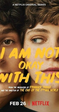 مسلسل I Am Not Okay With This الحلقة 4 الرابعة